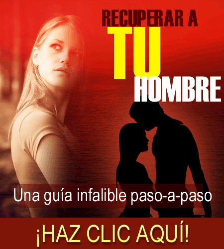 Recuperar a tu hombre